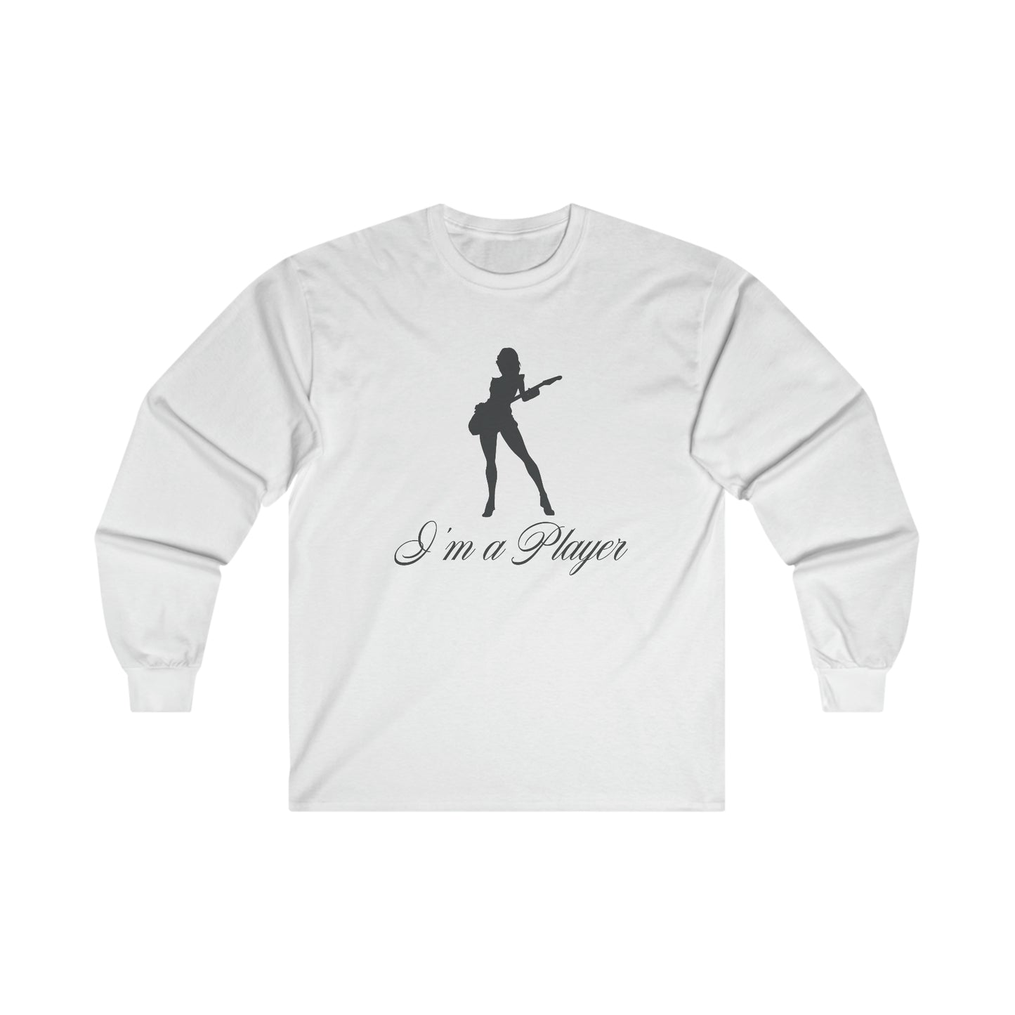 "I'm a Player" Guitar Girl Black Front/Logo Back on Your Color Choice Ultra Cotton Long Sleeve Tee