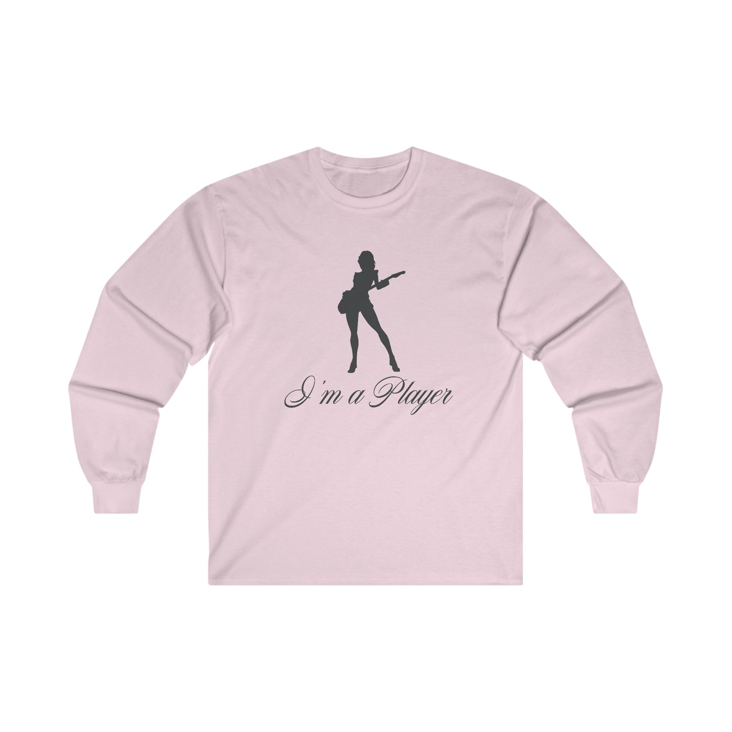 "I'm a Player" Guitar Girl Black Front/Logo Back on Your Color Choice Ultra Cotton Long Sleeve Tee