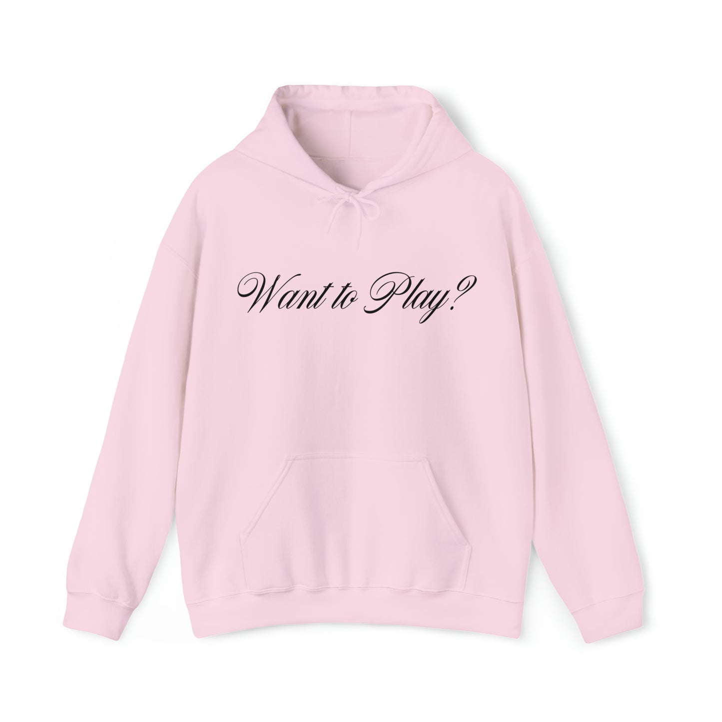 "Want to Play?" Black Front/Logo Back on Your Color Choice Unisex Heavy Blend™ Hooded Sweatshirt