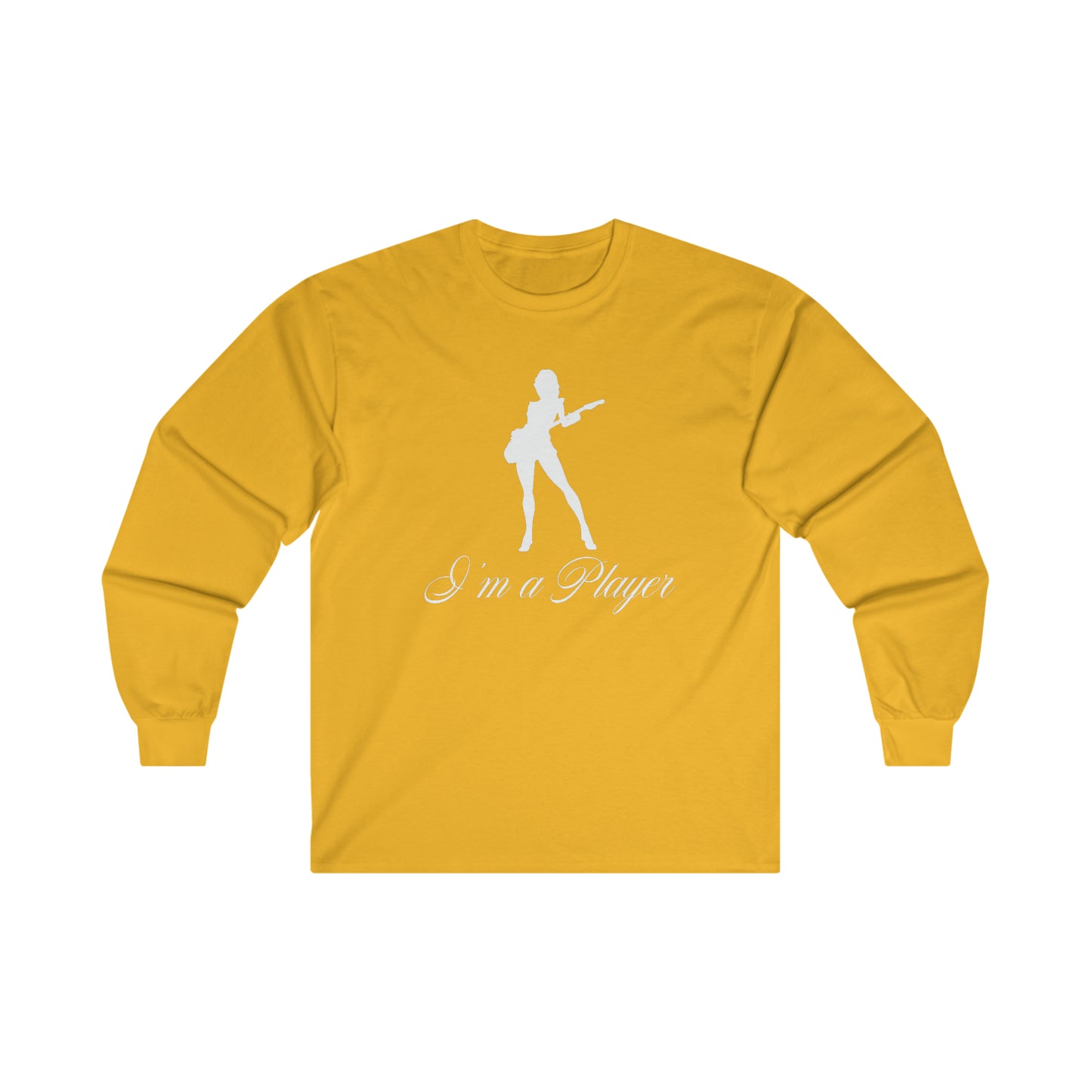 "I'm a Player" Guitar Girl White Front/Logo Back on Your Color Choice Ultra Cotton Long Sleeve Tee